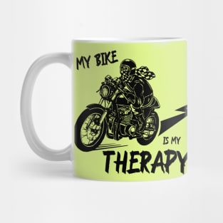My Bike Is My Therapy Mug